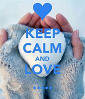 Image result for Keep Calm and Love Taya