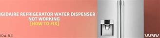 Image result for Refrigerator Water Dispenser Troubleshooting