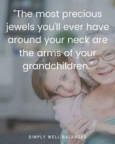 Image result for Grandchildren Quotes