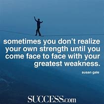 Image result for Inspirational Quotes On Strength