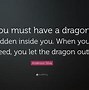 Image result for Inspiring Dragon Quotes