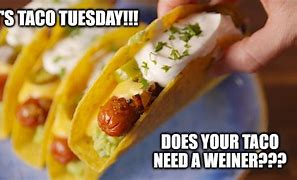 Image result for Dirty Taco Jokes