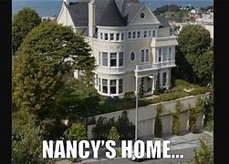 Image result for Nancy Pelosi California Home