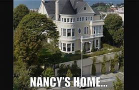 Image result for Nancy Pelosi Home Residence