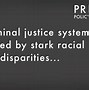 Image result for Criminal Justice System Racial Inequality