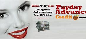 Image result for 100% Guaranteed Approval Payday Loans
