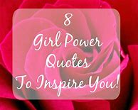 Image result for Sayings About Girl Power
