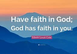 Image result for Have Faith