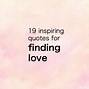 Image result for When You Find Love Quotes