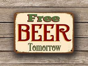 Image result for Free Beer Sign