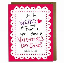 Image result for Cynical Valentine's Cards