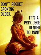 Image result for what are some quotes about senior citizens?