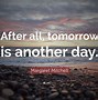 Image result for Tomorrow Is Another Day Lyrics