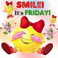 Image result for Smile It's Friday