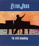 Image result for Elton John Still Standing