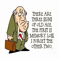 Image result for Humorous Signs of Aging