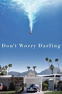 Image result for Don't Worry Darling crew drama