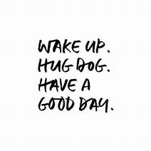 Image result for Thursday Morning Wake Up Quotes