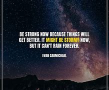 Image result for Stay Strong Quotes About Life