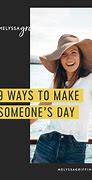 Image result for A Simple Hello Can Make Someone's Day