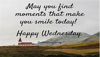 Image result for Wednesday Be Happy