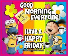 Image result for Funny Friday Minions