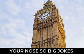 Image result for Your Nose so Big Jokes