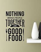 Image result for Positive Quotes About Food