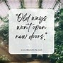 Image result for Quotes About Change Being Good