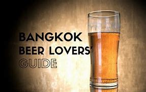 Image result for Bangkok Beer