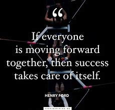 Image result for Teamwork Growth Quotes