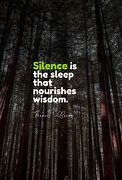 Image result for Positive Quotes About Silence