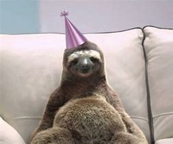 Image result for Happy Birthday Sloth Meme