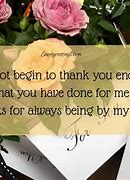 Image result for Thank You for Making My Day Quotes