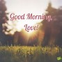 Image result for Good Morning Love Greetings Quotes