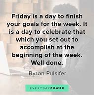 Image result for Friday Motivational Quotes