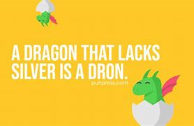 Image result for Pun About Dragons
