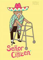 Image result for funny quotes about senior citizens