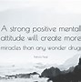 Image result for Positive Mental Attitude