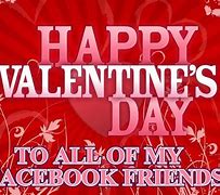 Image result for Happy Valentine's Day Facebook Friends
