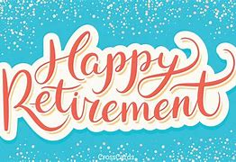 Image result for Happy Retirement