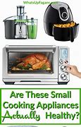 Image result for Healthy Cooking Appliances