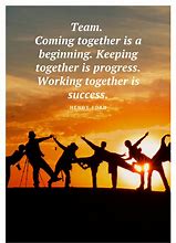 Image result for Motivational Quotes Teamwork Success