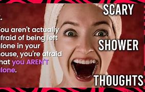 Image result for Scary Shower Meme