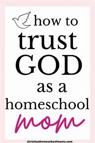 Image result for Christian Homeschool Quotes