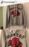 Image result for Maybe with a Rose Sweatshirt