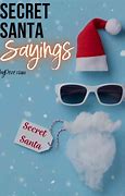 Image result for Secret Santa Quotes for Gifts