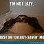 Image result for Funny Being Lazy