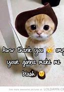 Image result for Aww That Made My Day Thank You