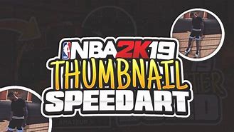 Image result for NBA 2K19 My Player Thumbnail